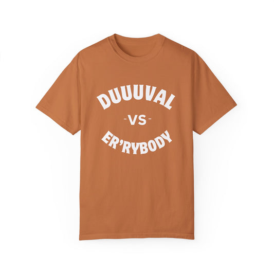 Duuuval VS Er'rybody Unisex T-shirt