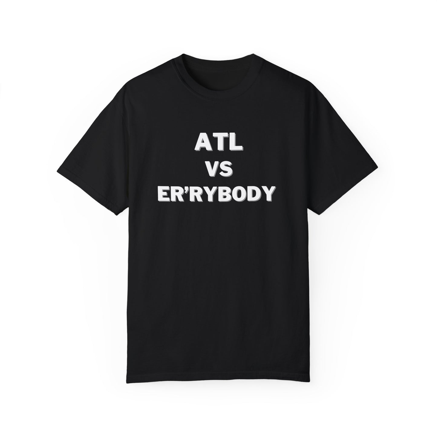 ATL VS Er'rybody T-shirt