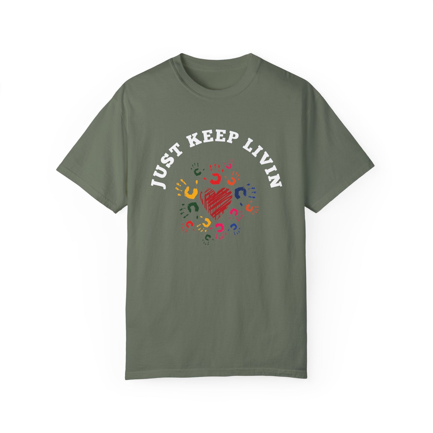 Just Keep Livin With Hand Prints Unisex T-shirt