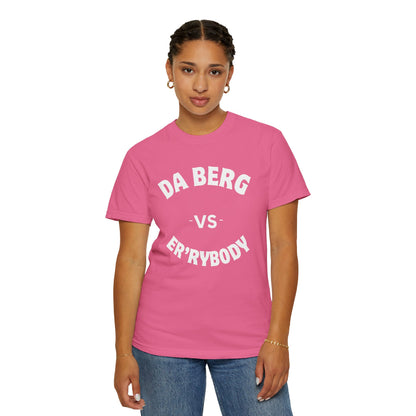 DA Berg VS Er'rybody T-shirt