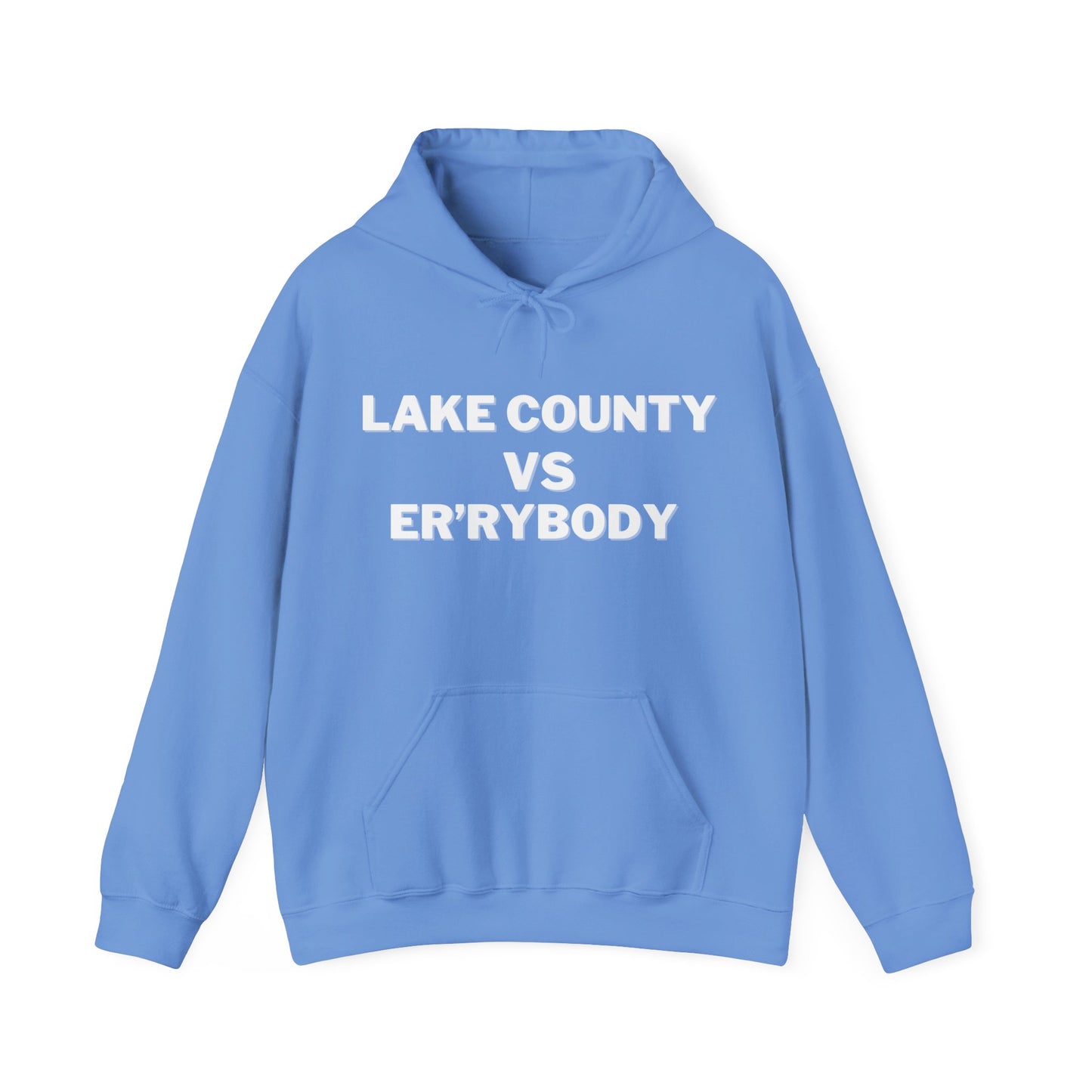 Lake County VS Er'rybody Unisex Hoodie