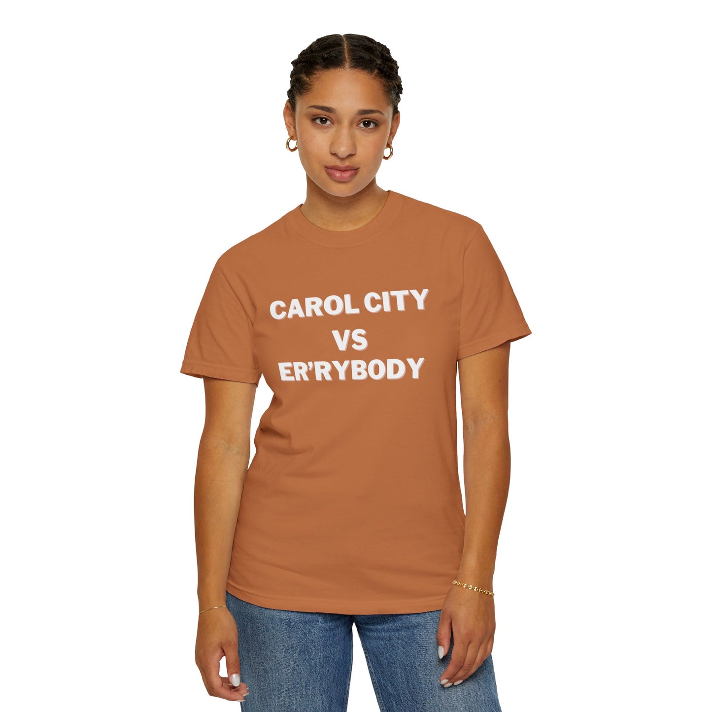 Carol City VS Er'rybody T-shirt