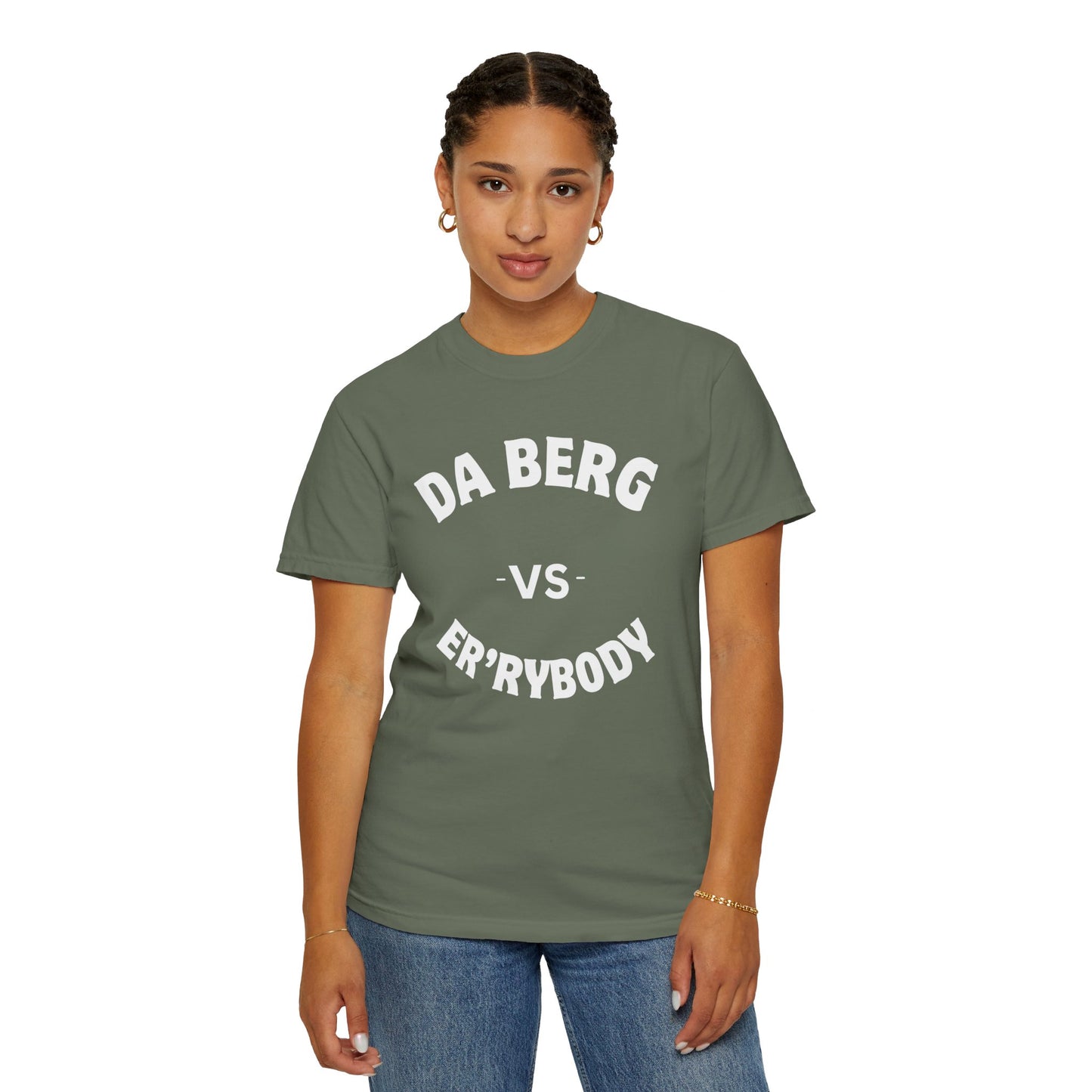 DA Berg VS Er'rybody T-shirt