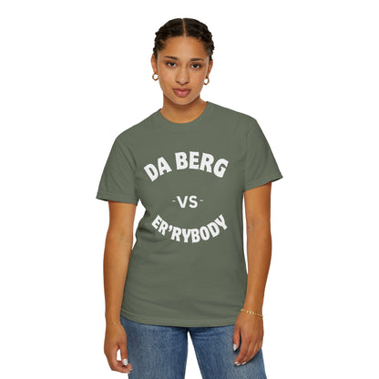 DA Berg VS Er'rybody T-shirt