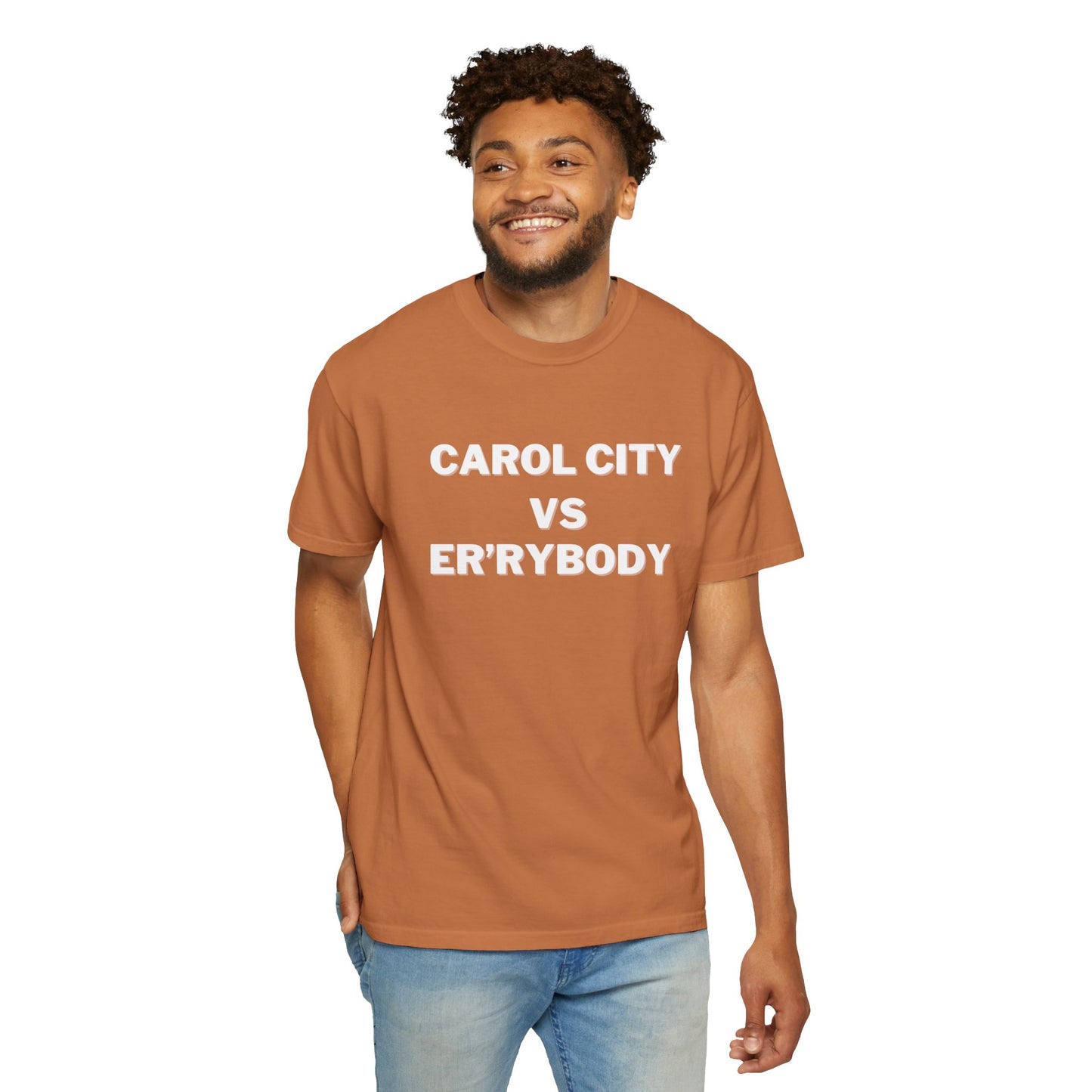 Carol City VS Er'rybody T-shirt