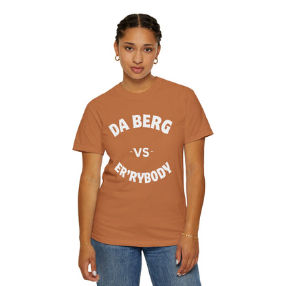 DA Berg VS Er'rybody T-shirt