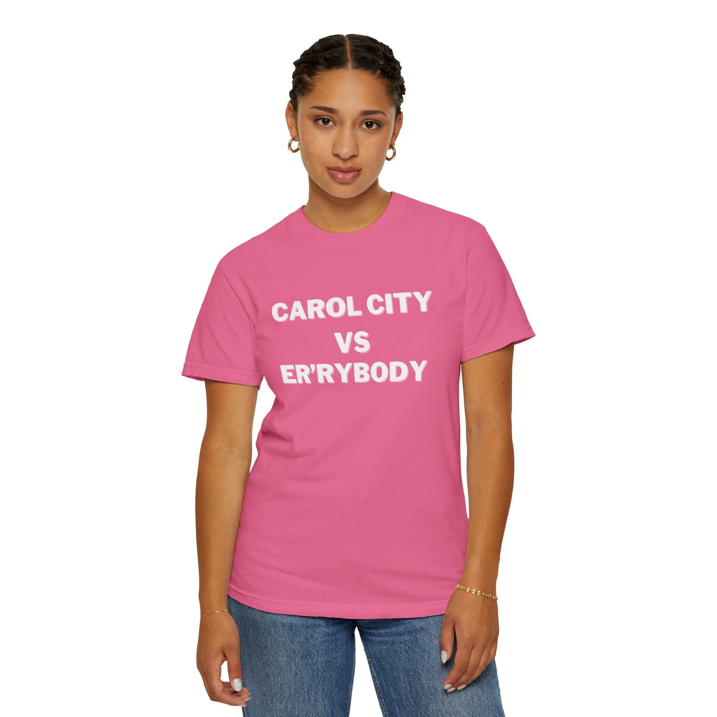 Carol City VS Er'rybody T-shirt