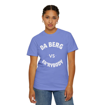 DA Berg VS Er'rybody T-shirt