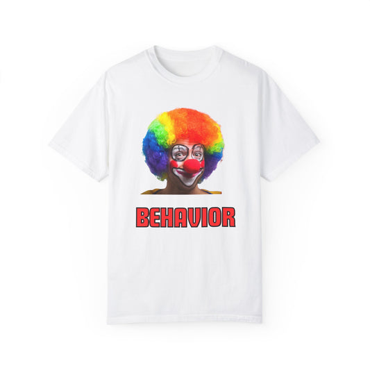 Clown Behavior Unisex T-shirt