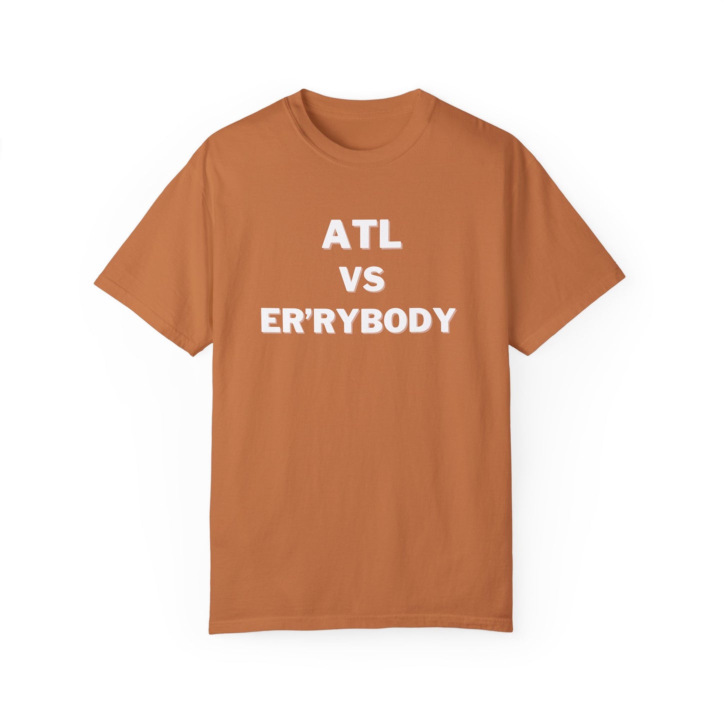 ATL VS Er'rybody T-shirt