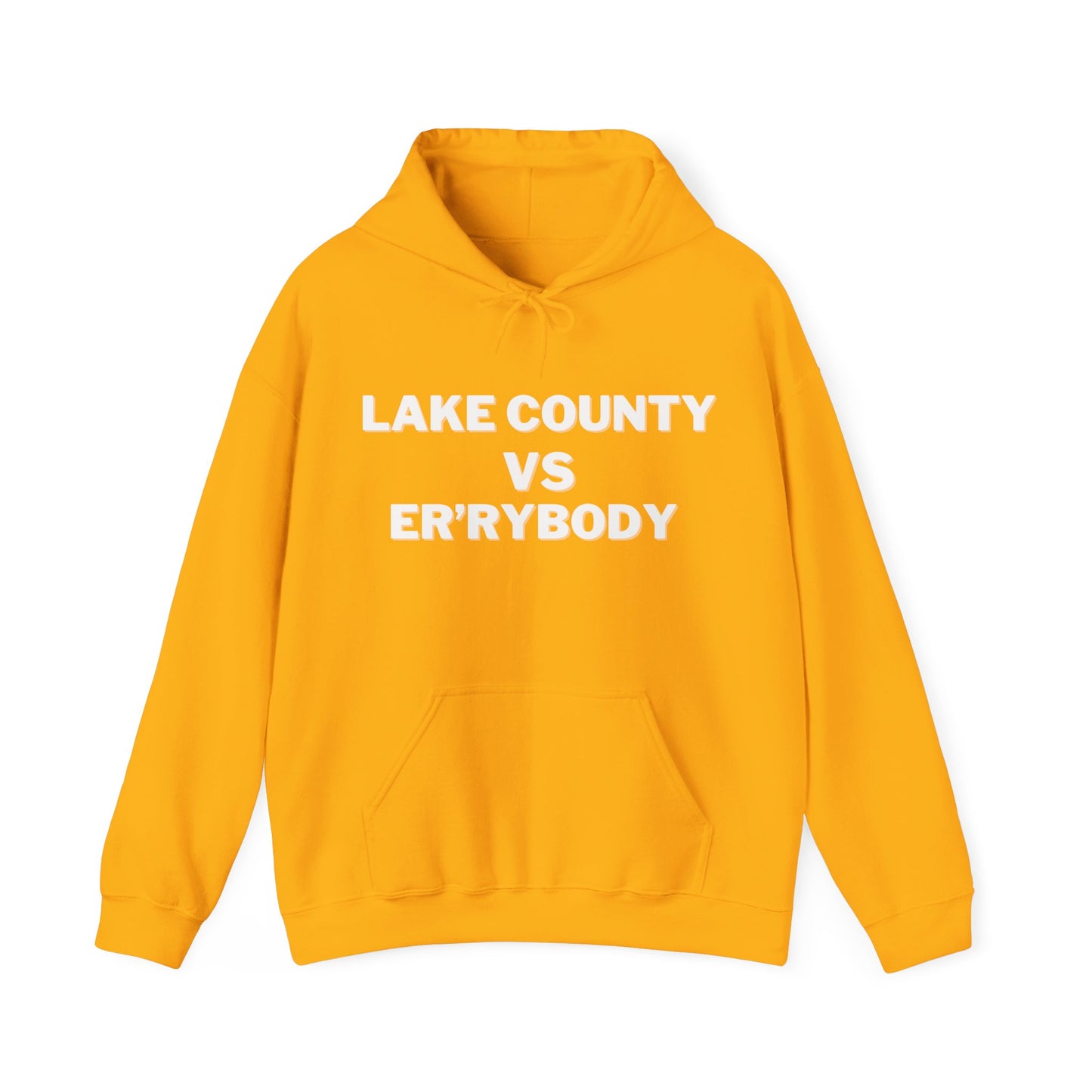 Lake County VS Er'rybody Unisex Hoodie