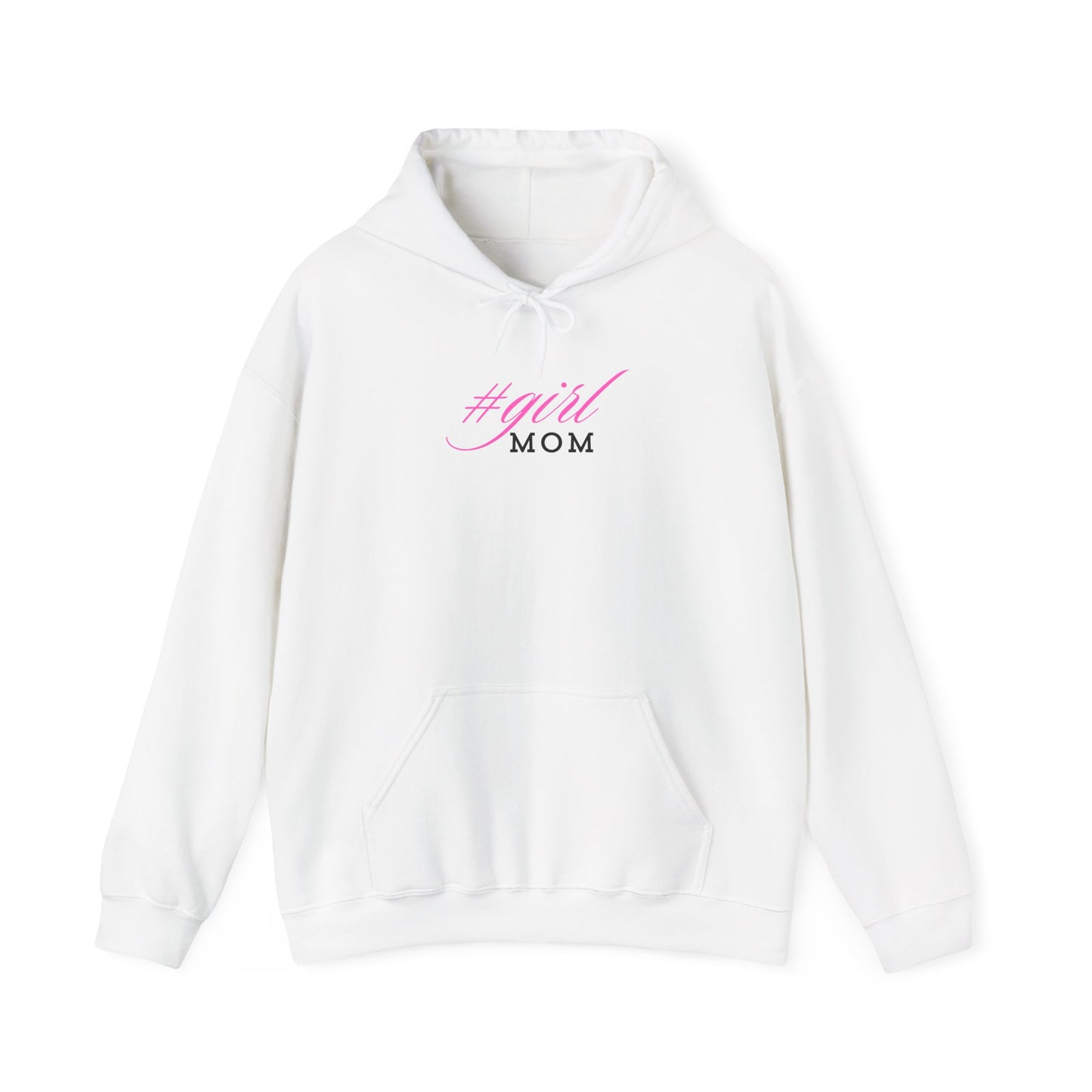 #Girl Mom Hoodie