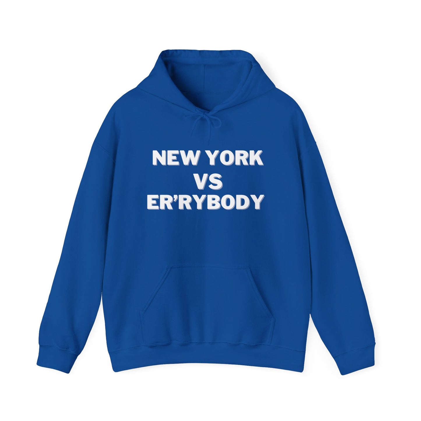 New York VS Er'rybody Unisex Hooded