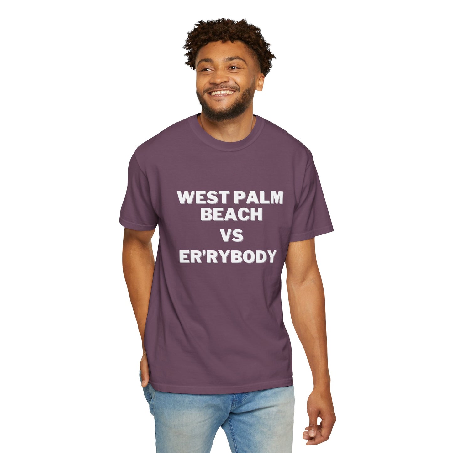 West Palm Beach VS Er'rybody T-shirt
